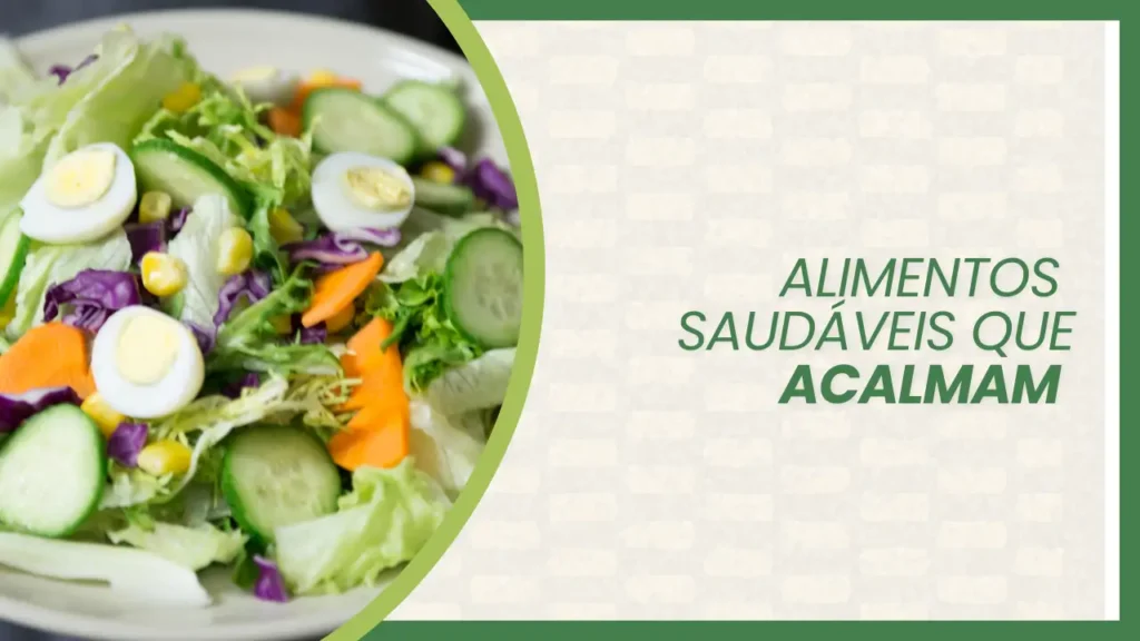 alimentos que acalmam